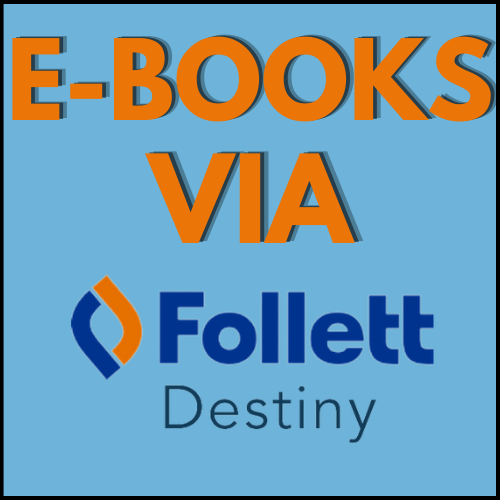 e-books via follett destiny